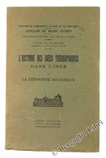 L' Histoire des Idees Theosophiques Dans l'Inde. Tome II: la Theosophie Bouddhique