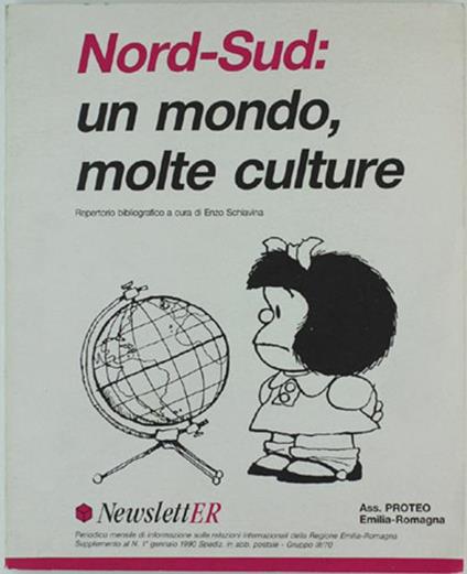 Nord-Sud: un Mondo, Molte Culture. Repertorio Bibliografico - Enzo Schiavina - copertina