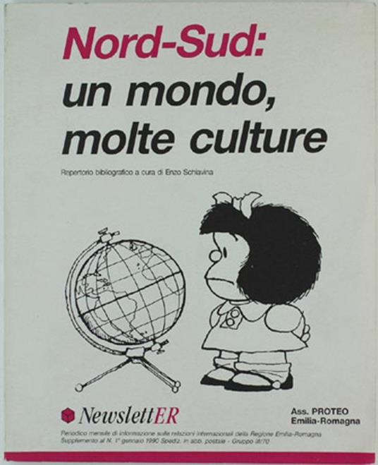 Nord-Sud: un Mondo, Molte Culture. Repertorio Bibliografico - Enzo Schiavina - copertina