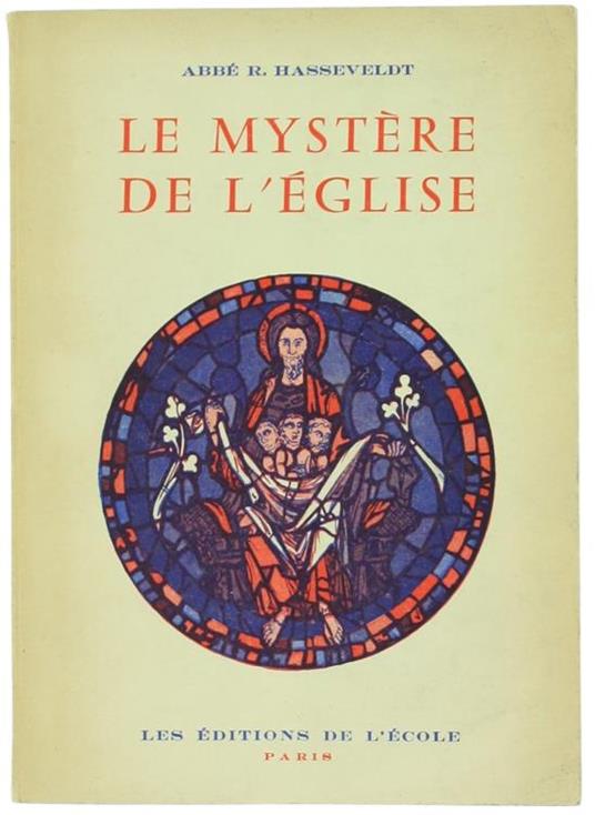 Le Mystere de l'Eglise - R. Hasseveldt - copertina