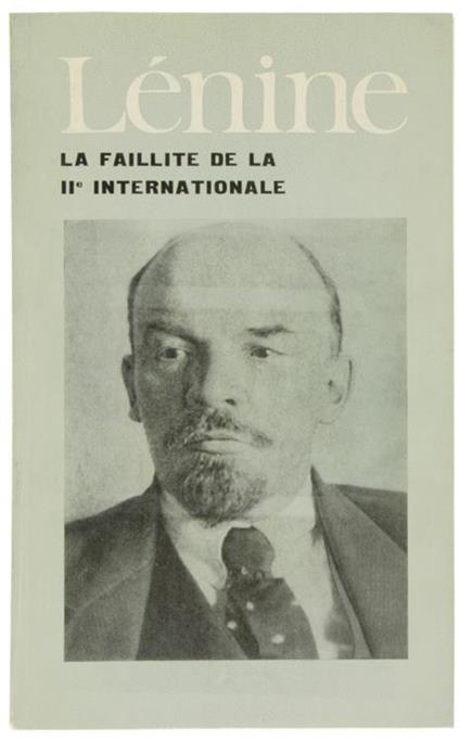 La Faillite de la IIe Internationale - Lenin - copertina