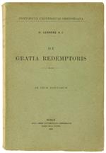 De Gratia Redemptoris. ad Usum Auditorum