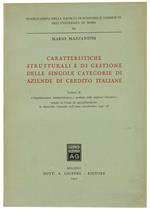 Caratteristiche Strutturali e di Gestione delle Singole Categorie di Aziende di Credito Italiane