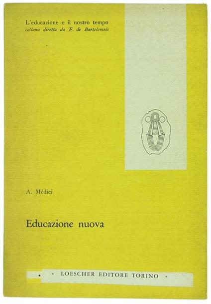 Educazione Nuova - A. Medici - copertina