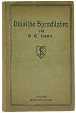 Deutsche Sprachlehre. Ein Leitfaden Für Den Unterricht in der Muttersprache