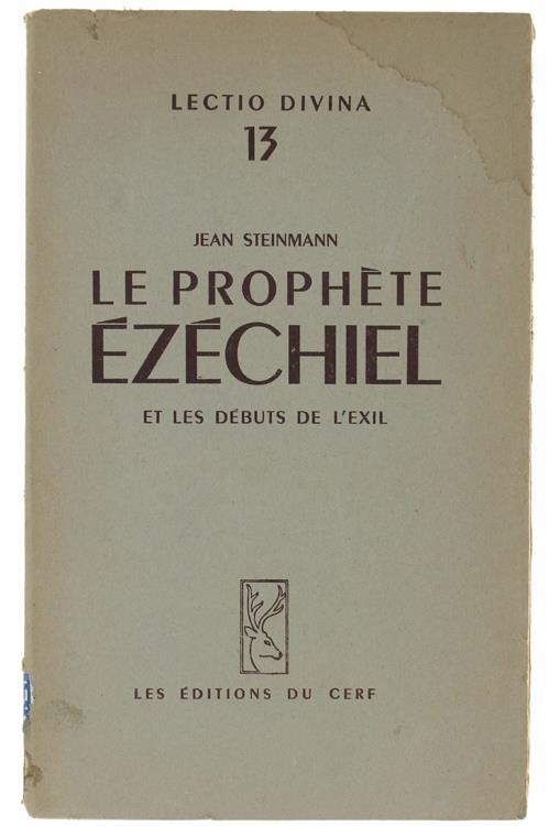 Le Prophete Ezechiel et les Debuts de l'EXIl - Jean Steinmann - copertina