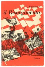 Il Risorgimento. Letture per le Scuole Medie