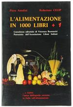L' Alimentazione in 1000 Libri + 1