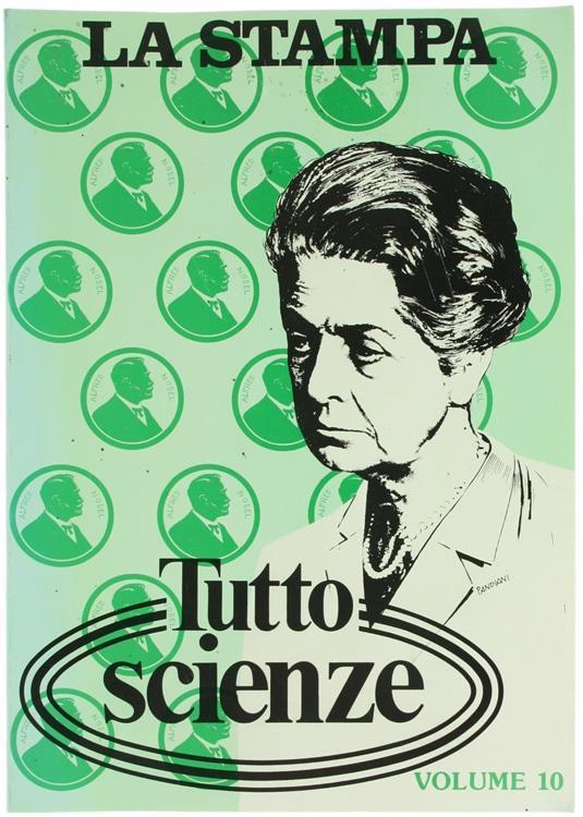 Tuttoscienze. Volume 10: Raccolta del Supplemento Settimanale del Quotidiano la Stampa, dal 2 Luglio 1986 al 26 Dicembre 1986 - Piero Bianucci - copertina
