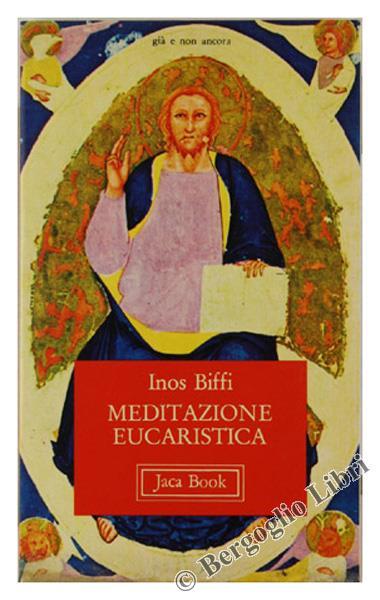 Meditazione eucaristica - Inos Biffi - copertina