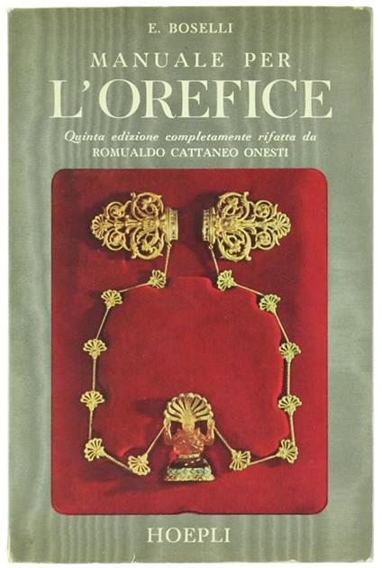 Manuale per l'Orefice - Enrico Boselli - copertina