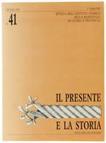 Il Presente e la Storia. N. 41 - Giugno 1992