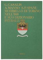 Mombello di Torino nell'800 e suo Dizionario Feudale. A Cura di Salvatorangelo Palmerio Spanu