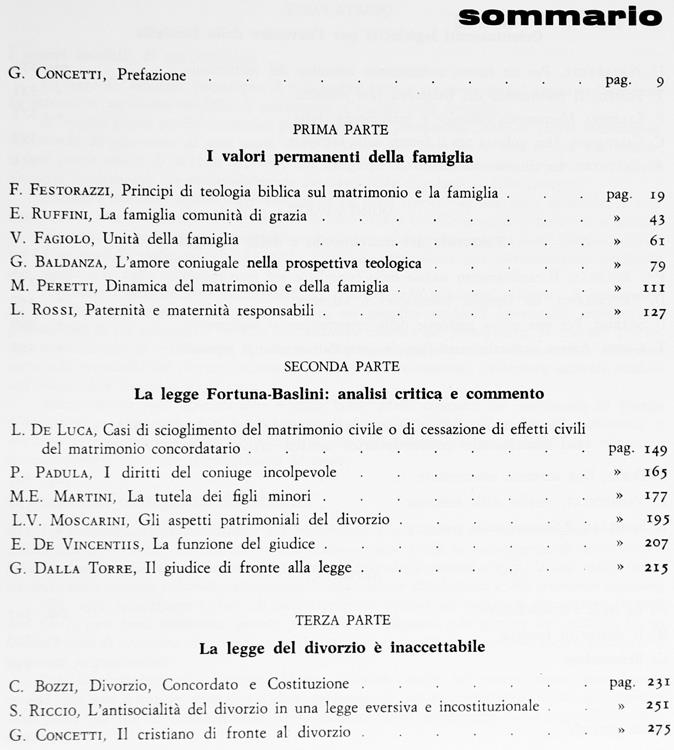 Matrimonio e Famiglia in Italia. La Risposta Più Esauriente agli Interrogativi che la Legge del Divorzio Pone alla Comunità Ecclesiale e alla Società Civile