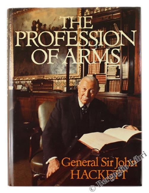The Profession of Arms - John Hackett - copertina