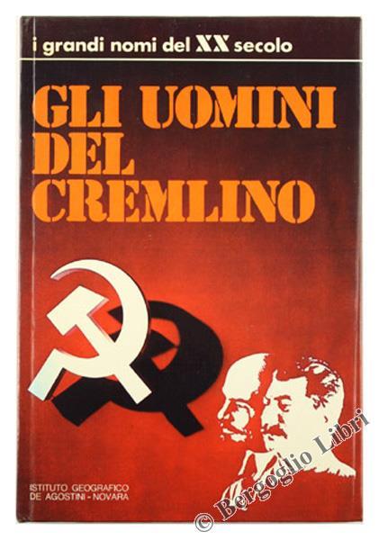 Gli Uomini del Cremlino - Arrigo Levi - copertina