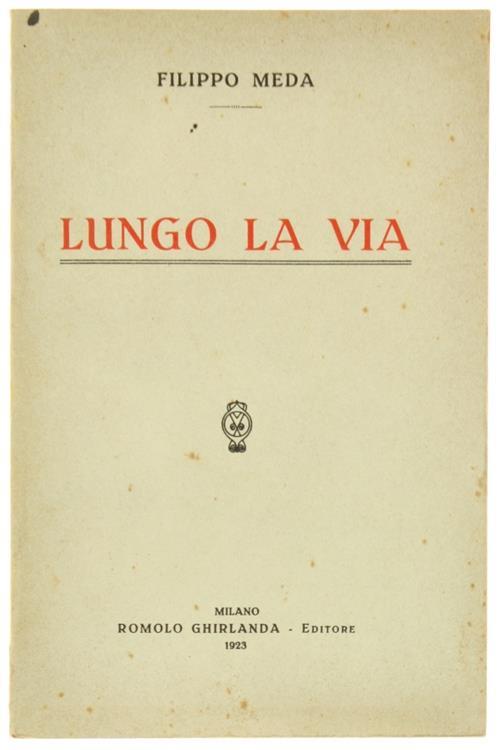 Lungo la Via - Filippo Meda - copertina