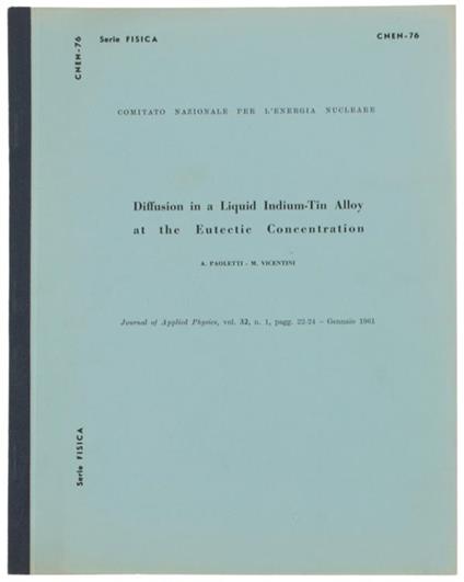 Diffusion in a Liquid Indium-Tin Alloy at the Eutectic Concentration - Alberto Paoletti - copertina