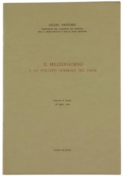Il Mezzogiorno e lo Sviluppo Generale del Paese - Giulio Pastore - copertina