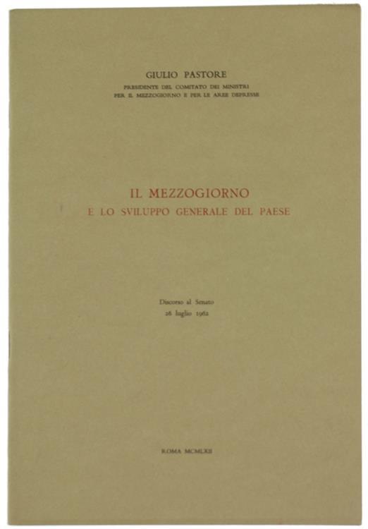 Il Mezzogiorno e lo Sviluppo Generale del Paese - Giulio Pastore - copertina