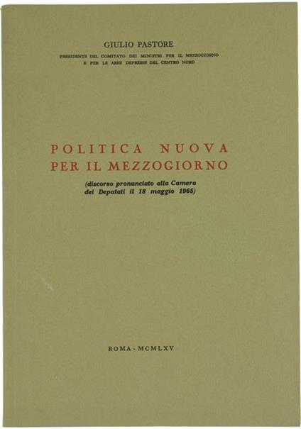 Politica Nuova per il Mezzogiorno - Giulio Pastore - copertina