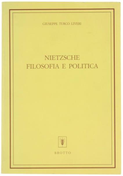 Nietzsche Filosofia e Politica - Livia Turco - copertina