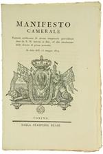 Manifesto Camerale Portante Notifica di Alcune Temporarie Provvidenze Date da S.M. Intorno ai Dazj, ed alla Circolazione delle Derrate di Prima Necessità. In Data Delli 15 Maggio 1819