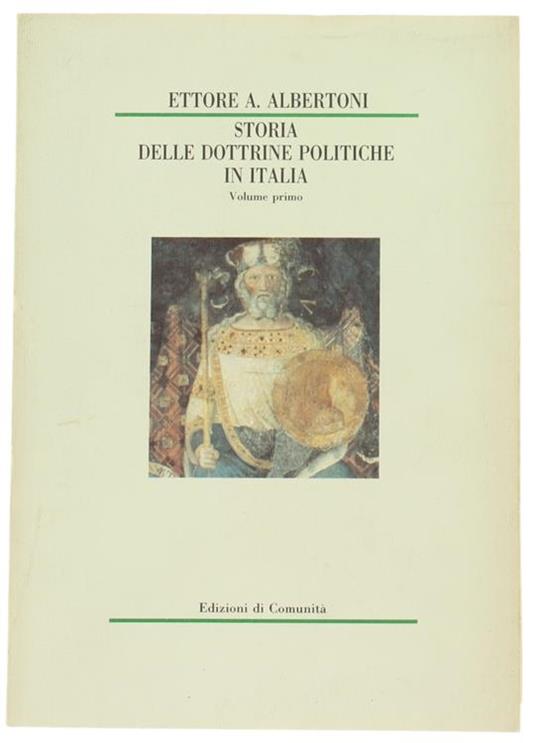 Storia delle dottrine politiche in Italia - Ettore Adalberto Albertoni - copertina