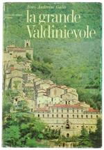 La Grande Valdinievole. Dieci Itinerari d'Arte e Turismo