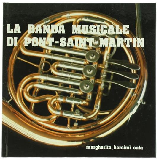 La Banda Musicale di Pont-Saint-Martin - Margherita Barsimi Sala - copertina