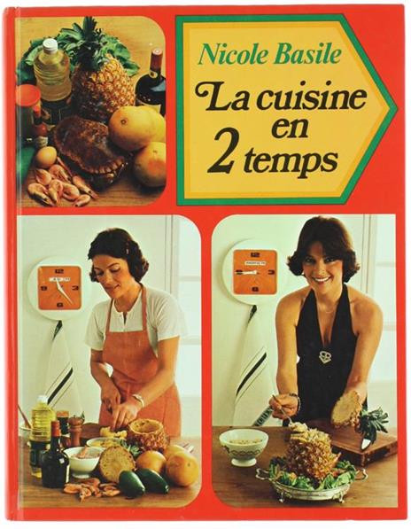 La Cuisine en 2 Temps - Nicola D. Basile - copertina