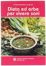 Dieta ed Erbe per Vivere Sani
