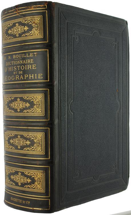 Dictionnaire Universel d'Histoire et de Géographie - Marie Nicolas Bouillet - copertina