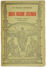 Quarta Orazione Catilinaria con Introduzione e Commento di Elvira Grasso
