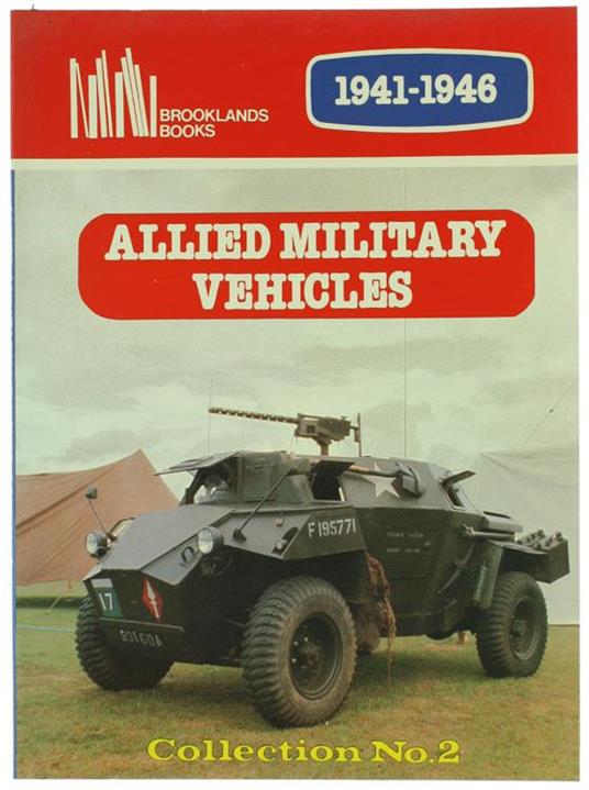 Allied Military Vehicles Collection No. 2 1941-1946 - R. M. Clarke - copertina