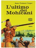 L' Ultimo dei Mohicani. Versione di Vincenzo Brinzi