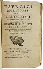 Esercizi Spirituali per il Religioso Claustrale Professo