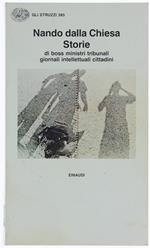 Storie di Boss Ministri Tribunali Giornali Intellettuali Cittadini