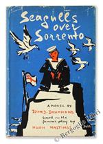 Seagulls Over Sorrento. A Novel Based on the Play by Hugh Hastings