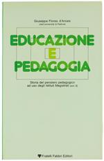 Educazione e Pedagogia. Storia del Pensiero Pedagogico ad Uso degli Istituti Magistrali Volume 3