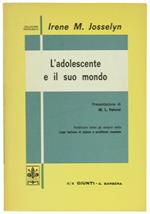 L' Adolescente e il suo Mondo