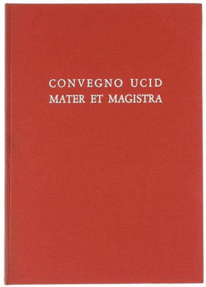Convegno Ucid. Mater et Magistra - Paolo VI - copertina