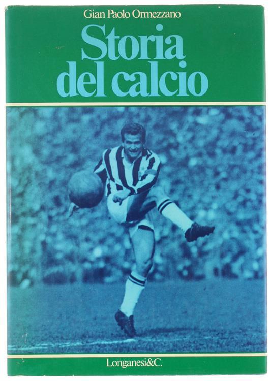 Storia del Calcio - Gian Paolo Ormezzano - copertina