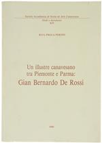 Un Illustre Canavesano tra Piemonte e Parma: Gian Bernardo de Rossi