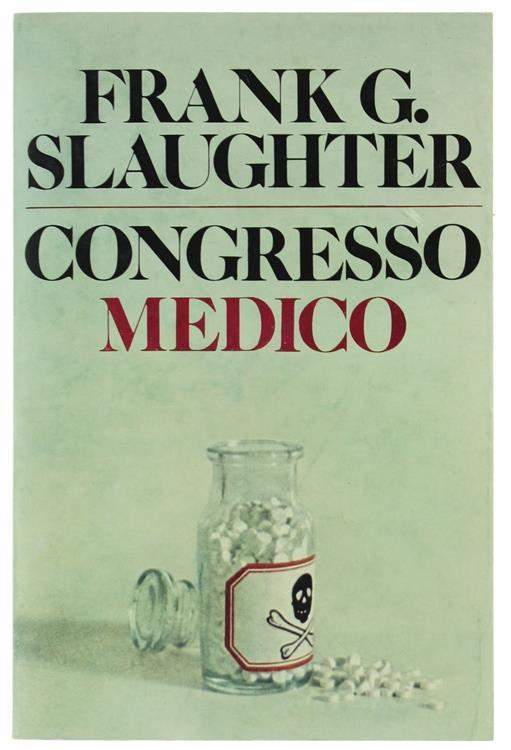 Congresso medico - Frank G. Slaughter - copertina