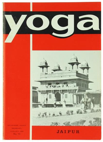 La Revue Yoga - N° 13 - Juillet 1964 - André Van Lysebeth - copertina