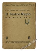 Il Teatro Regio dal 1678 al 1814