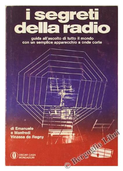 I Segreti della Radio - Paolo Vinassa De Regny - copertina