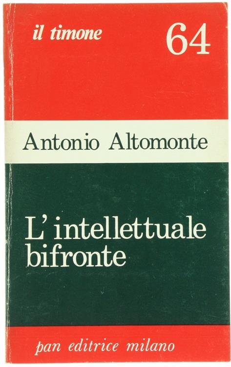 L' Intellettuale Bifronte - Antonio Altomonte - copertina