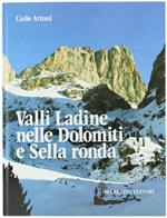 Valli Ladine nelle Dolomiti e Sella Ronda